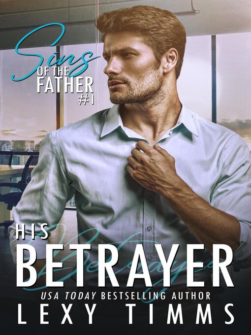 Title details for The Betrayer by Lexy Timms - Available
